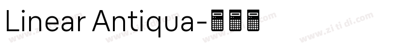 Linear Antiqua字体转换